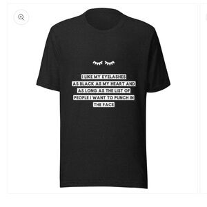 Custom Designed Funny Snarky T-Shirts